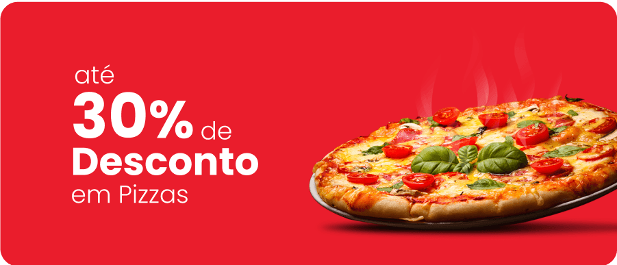 Até 30% de descontos em pizzas